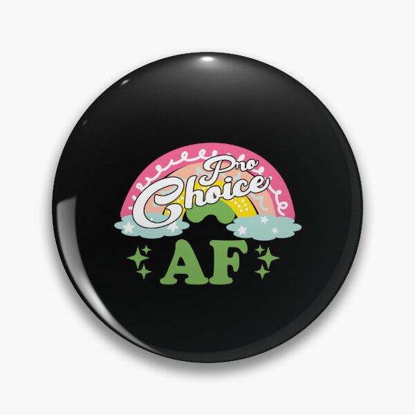 Item preview, Pro choice AF designed and sold by addylolanden.