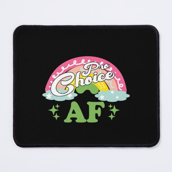 Item preview, Pro choice AF designed and sold by addylolanden.