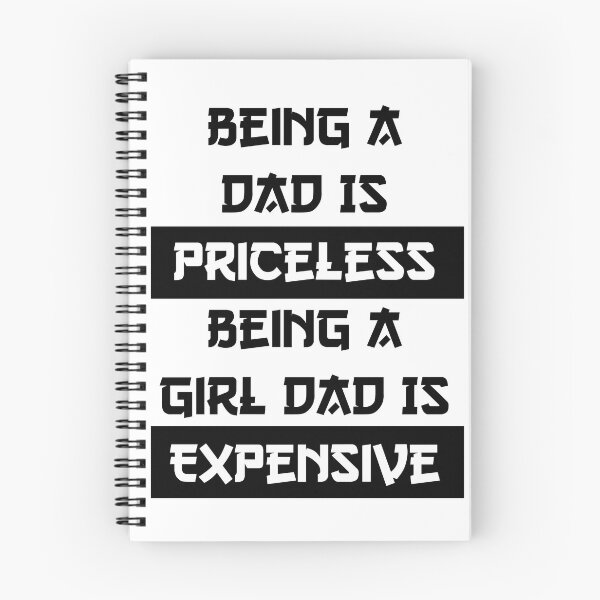 Item preview, Being A Dad Is Priceless Being A Girl Dad Is Expensive designed and sold by Halabe art.