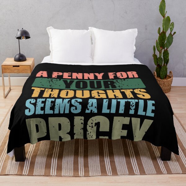 Item preview, Funny, Penny For Your Thoughts T-shirt. Sarcastic Joke Tee,Black,Small designed and sold by Atlas Bog.