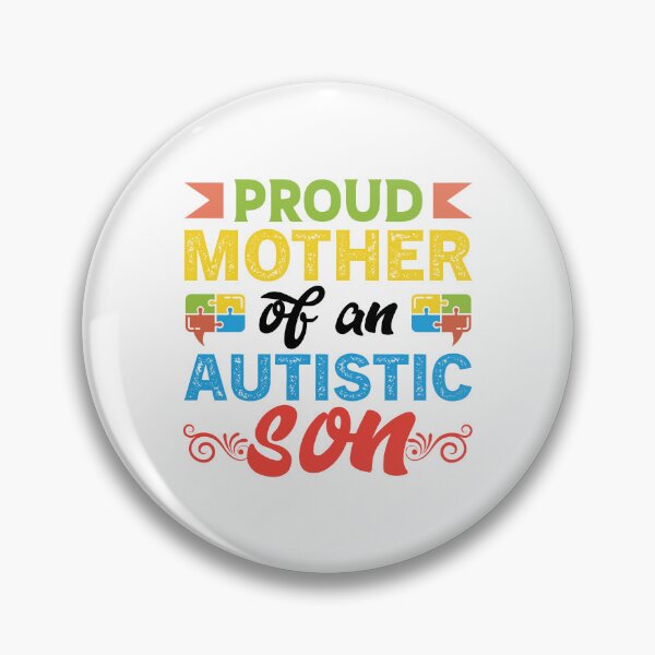 Artikelvorschau, Proud Mother Of An Autistic Son Autistic support Be Positive Aspire To Inspire Happy Life Apparel Essential Motivation Inspiration Joy Mood entworfen und verkauft von DesignByHeartUK.