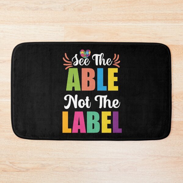 Item preview, See The Able Not The Label Be Positive Aspire To Inspire Happy Life Apparel Essential Motivation Inspiration Joy Mood designed and sold by DesignByHeartUK.