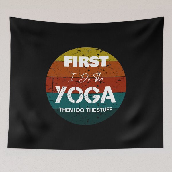 Item preview, First I do the Yoga, Then I Do the Things Vintage Gifts designed and sold by rachidhaz.