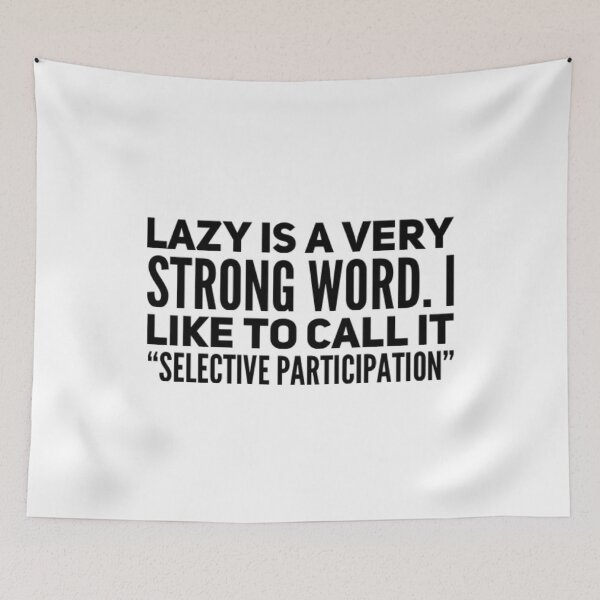 Item preview, Lazy Funny Gifts- Black Text designed and sold by MerciMe.