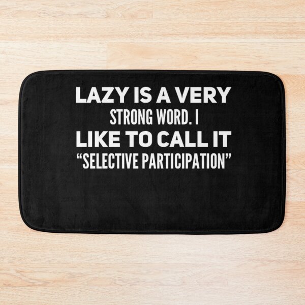 Item preview, Lazy Funny Gifts--White Text designed and sold by MerciMe.