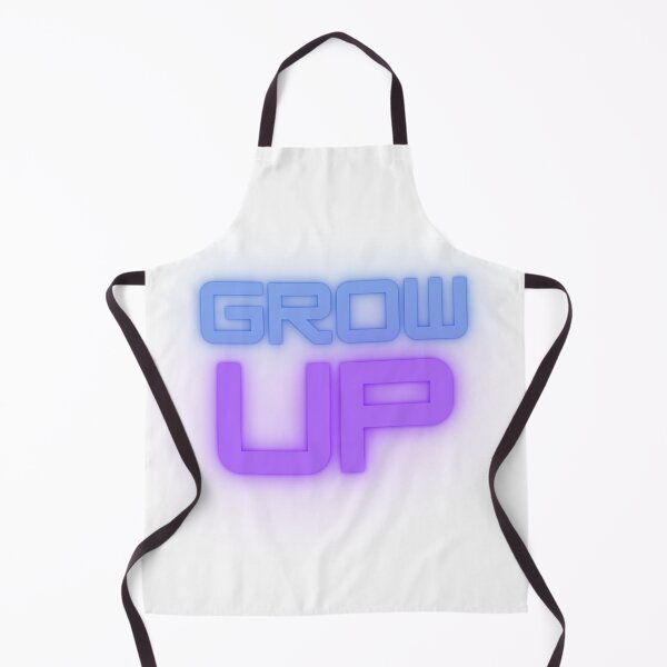 Item preview, grow up  To progress, to rise, to grow designed and sold by mrelax57700.
