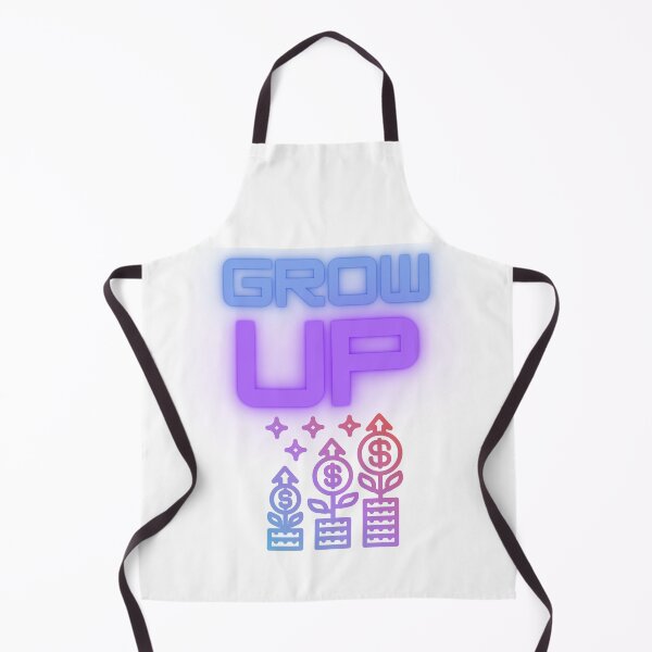 Item preview, grow up  To progress, to rise, to grow designed and sold by mrelax57700.