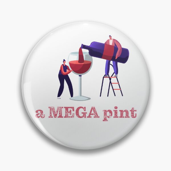 Item preview, A Mega Pint. designed and sold by How67.