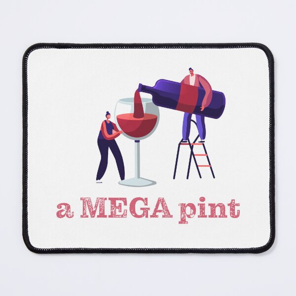 Item preview, A Mega Pint. designed and sold by How67.