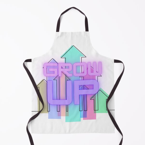 Item preview, grow up  To progress, to rise, to grow designed and sold by mrelax57700.