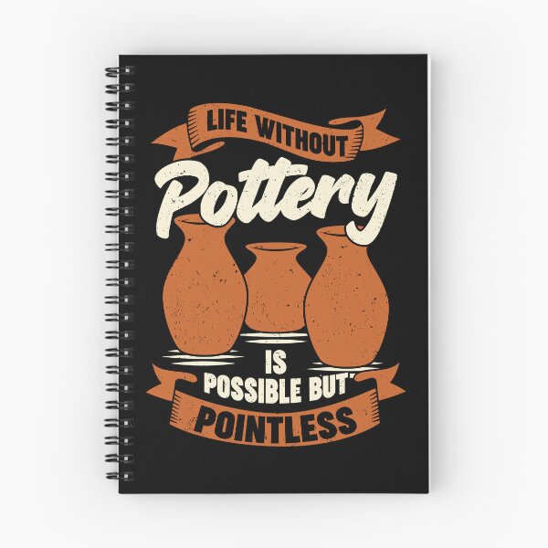 Item preview, Life Without Pottery Is Possible But Pointless designed and sold by Marcid95.