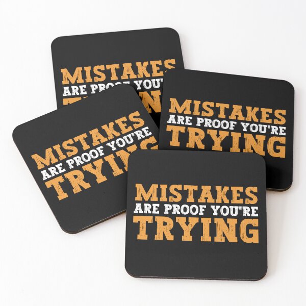 Item preview, Mistakes are proof of trying designed and sold by FurioInc.