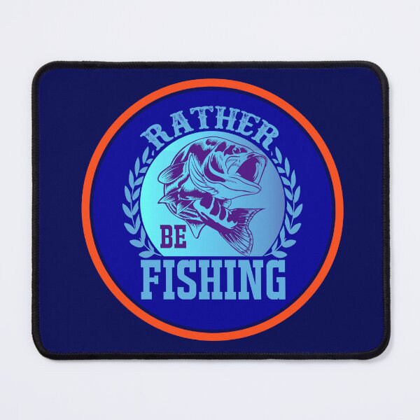 Item preview, Rather Be Fishing designed and sold by artistoutfitter.