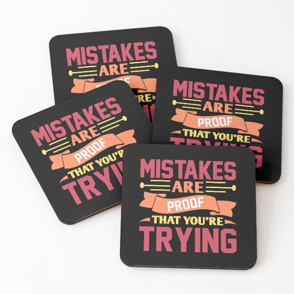 Item preview, Mistakes are proof of trying designed and sold by FurioInc.