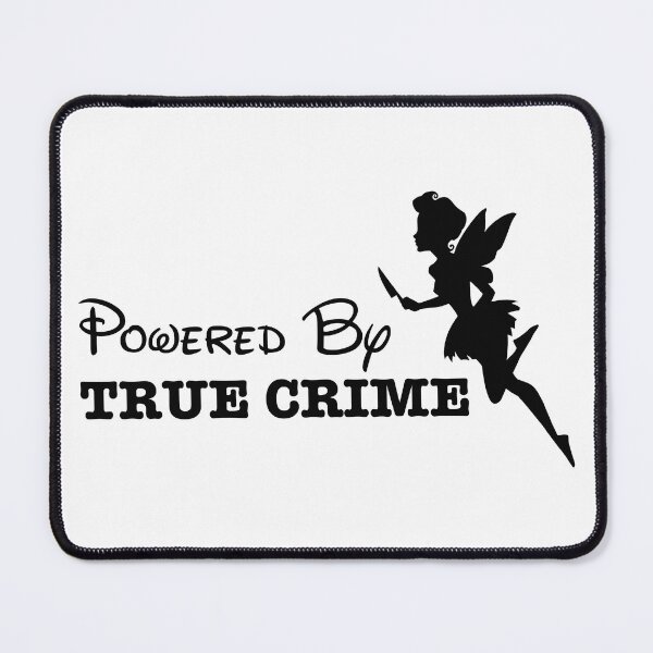 Item preview, Powered by True Crime - Black Text designed and sold by profmuffins.