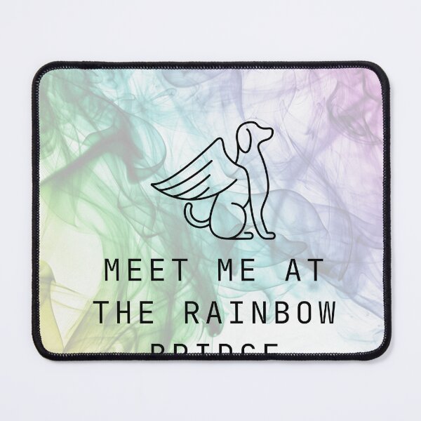 Item preview, Meet Me At the Rainbow Bridge designed and sold by JessieT14.
