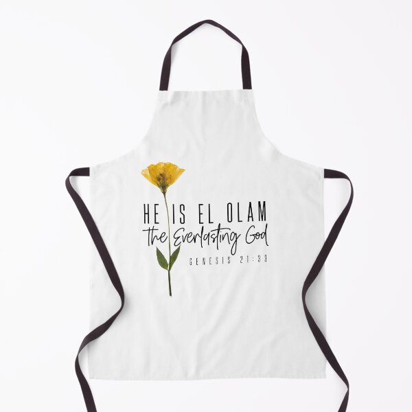 Item preview, Genesis 21:33 He is El Olam: The Everlasting God. Christian gift designed and sold by Mae-Camazzi-.