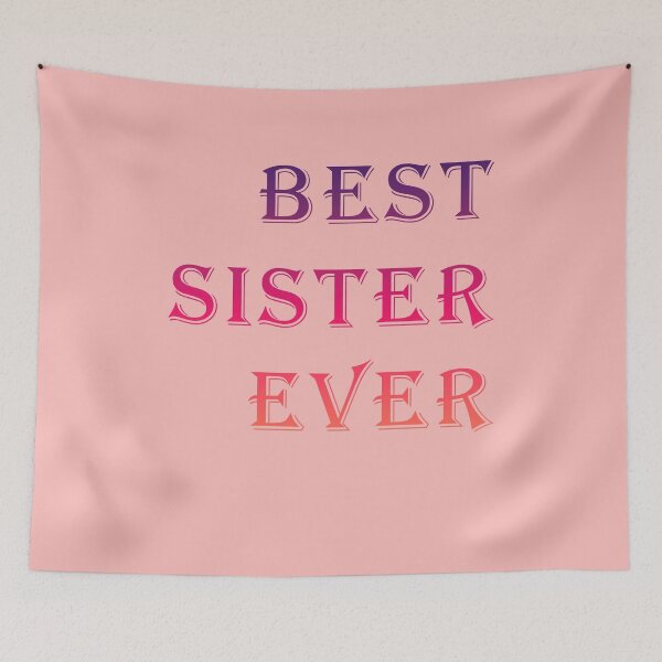 Item preview, best sister ever designed and sold by storBM51.