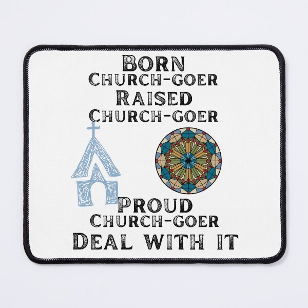 Item preview, Born church-goer raised church-goer proud church-goer deal with it designed and sold by movie-popcorn.