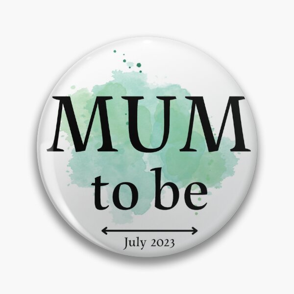 Item preview, Mum to be July 2023 designed and sold by miko335i.
