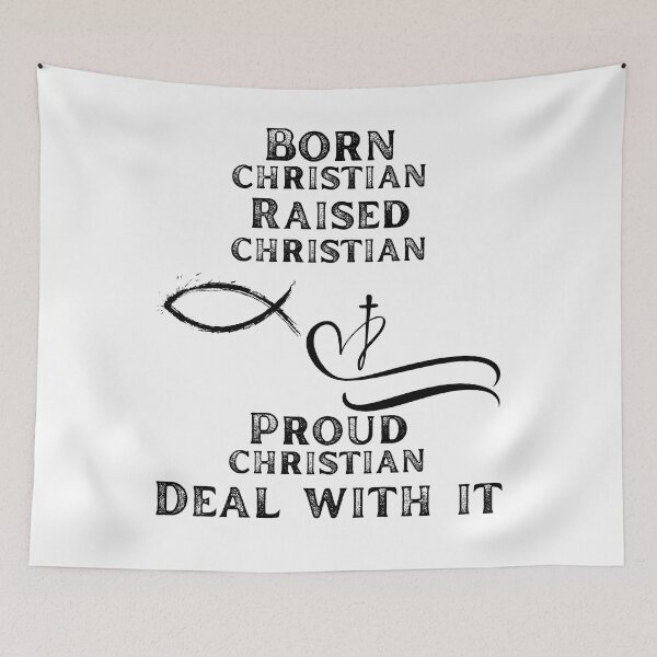 Item preview, Born christian raised christian proud christian deal with it designed and sold by movie-popcorn.