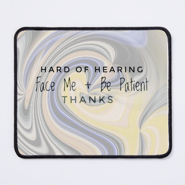 Item preview, Deaf Aware Face  Me and Be Patient Reusable designed and sold by Jenny Meehan Art Prints and Patterns  .