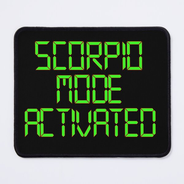 Item preview, Scorpio Mode Activated designed and sold by tangentllc.