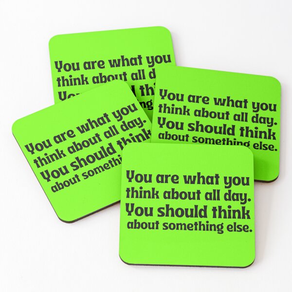 Item preview, You are what you think about. designed and sold by tabykid.