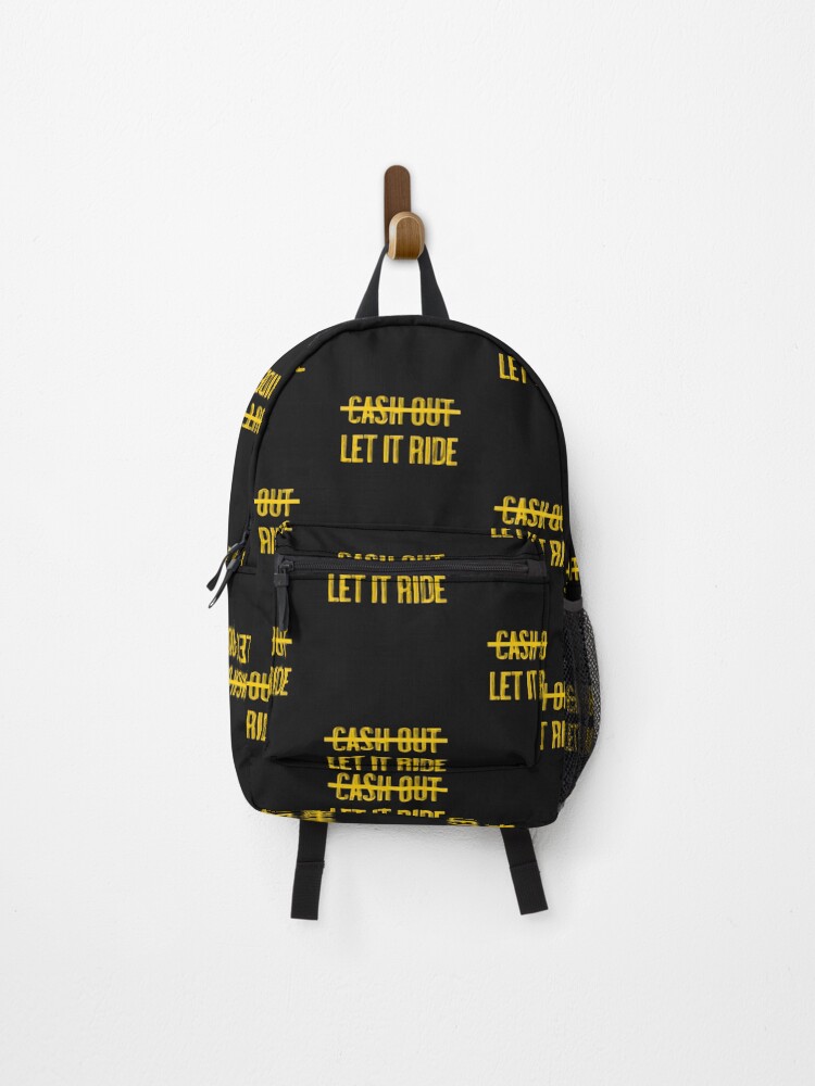 Thumbnail 1 of 3, Backpack, Cash Out Let It Ride designed and sold by art-fox.
