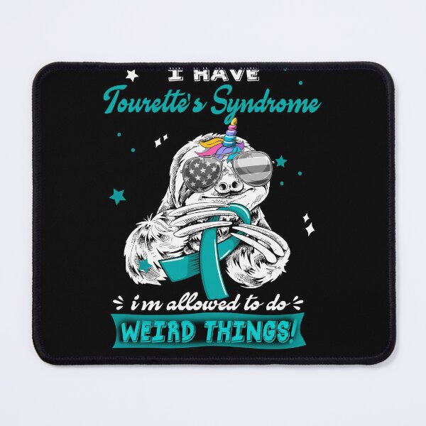 Item preview, Funny Sloth I Have Tourette's Syndrome I'm Allowed To Do Weird Things designed and sold by Kohend.