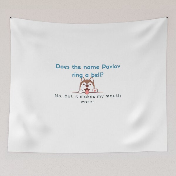 Item preview, Does the name Pavlov ring a bell? designed and sold by JessieT14.