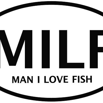 Sticker for Sale mit Liebe-Fisch-Autoaufkleber des MILF-Mann-I
