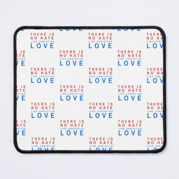 Item preview, No Hate Like Christian Love designed and sold by art-fox.