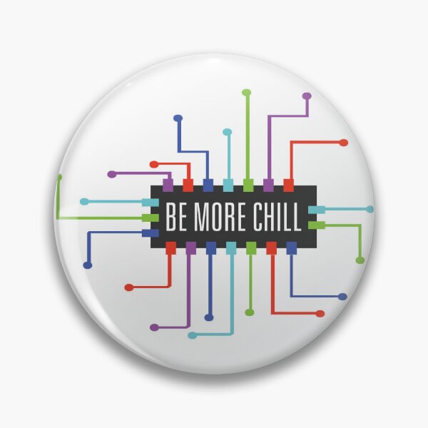 Item preview, be more chill logo designed and sold by Backstage by Leyzel.