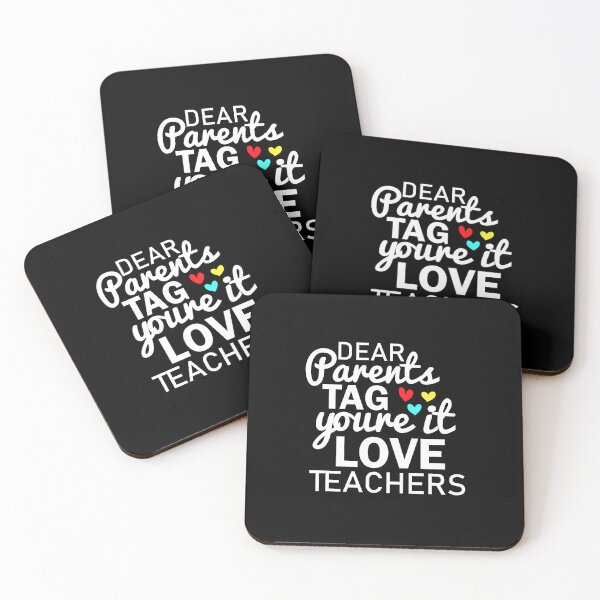 Item preview, funny dear parents tag you're it love teachers, teacher funny, funny gifts for teacher, dear parents, funny love teachers, high school graduation, end of school year designed and sold by adjamine.