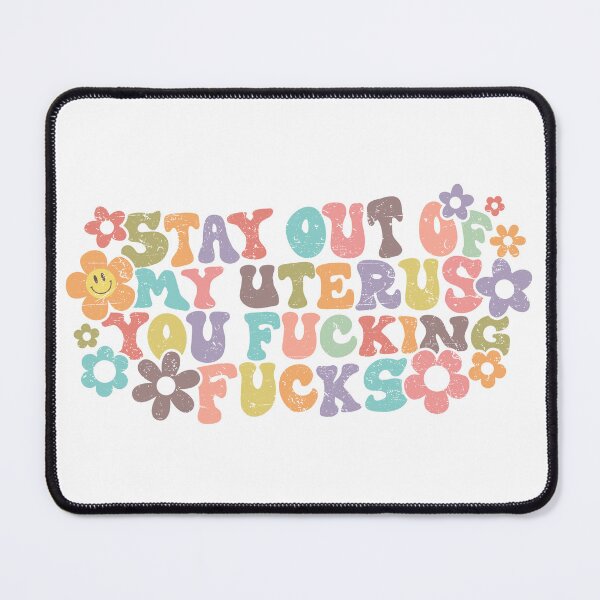 Item preview, Stay Out of My Uterus | Pro Choice | Reproductive Rights designed and sold by kubilayilhan.