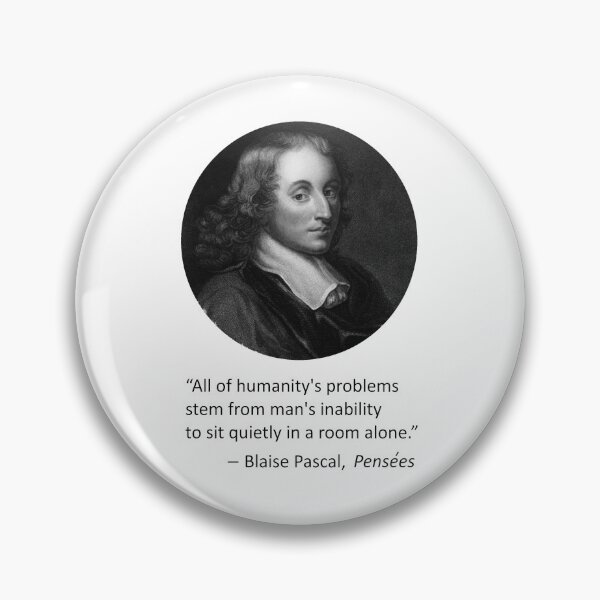Item preview, Blaise Pascal quote designed and sold by MichaelEpp.