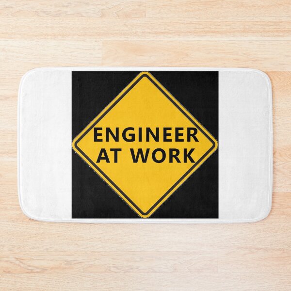 Item preview, CAUTION Engineer At Work * designed and sold by Sarcasmagic.