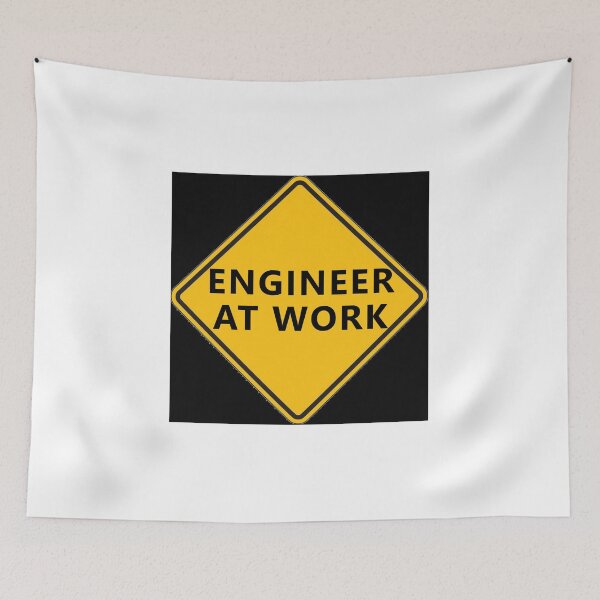Item preview, CAUTION Engineer At Work * designed and sold by Sarcasmagic.