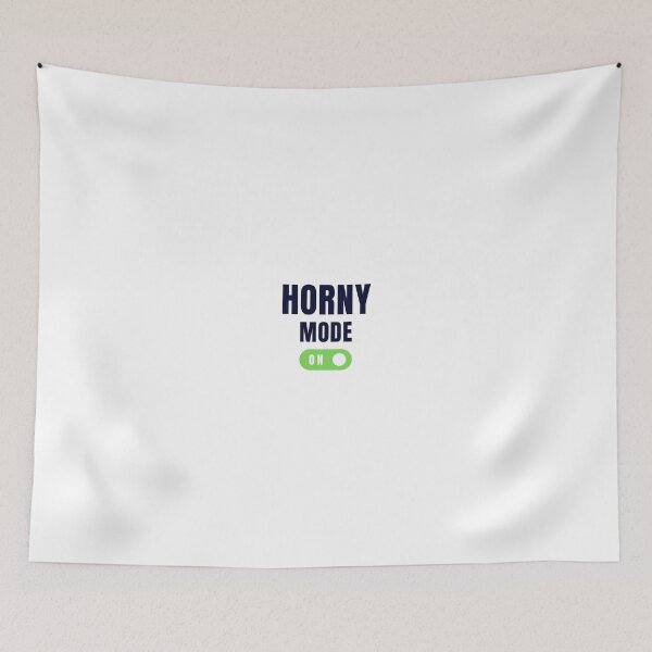 Item preview, Horny Mode On designed and sold by MixedBags.
