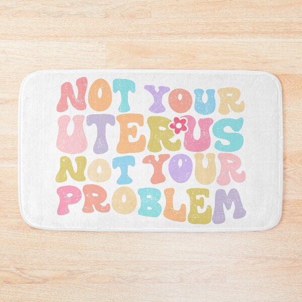 Item preview, Not Your Uterus Not Your Problem | Pro Choice | Reproductive Rights designed and sold by kubilayilhan.
