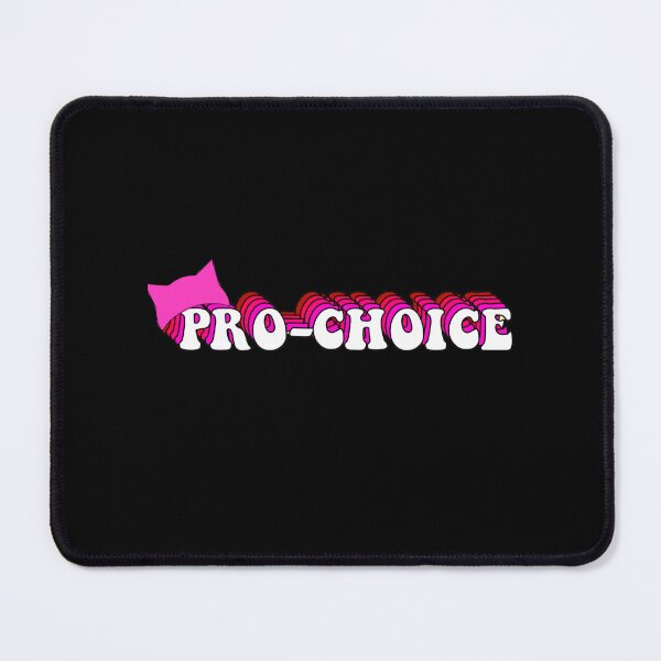 Item preview, Pro Choice designed and sold by Sekya art ⭐⭐⭐⭐⭐.