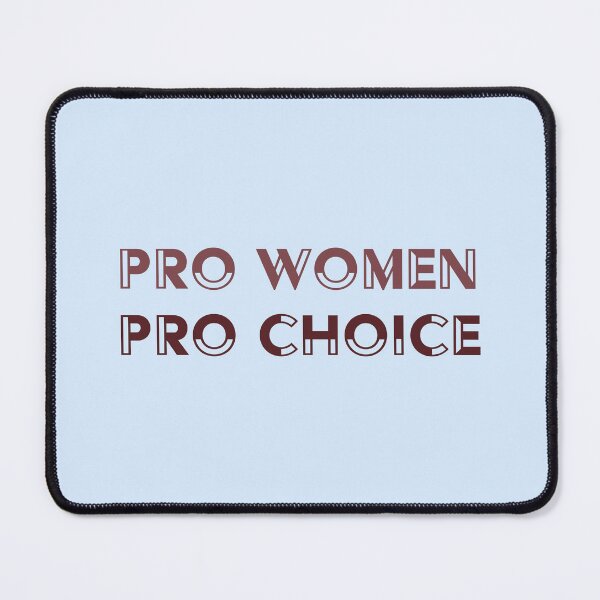 Item preview, Pro Women Pro Choice designed and sold by flickertoaflame.