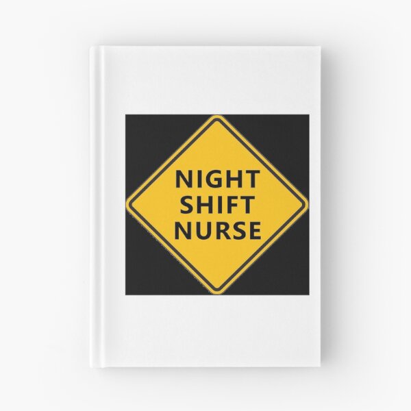 Item preview, CAUTION: NIGHT SHIFT NURSE * designed and sold by Sarcasmagic.