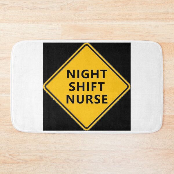 Item preview, CAUTION: NIGHT SHIFT NURSE * designed and sold by Sarcasmagic.