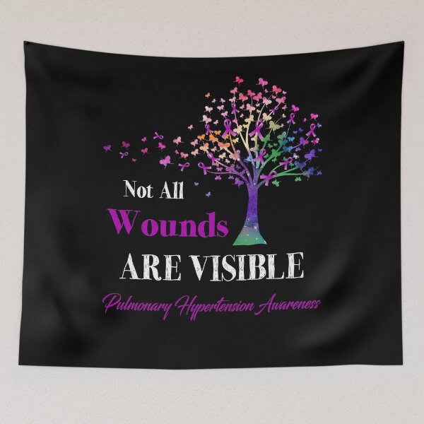 Item preview, Not All Wounds Are Visible Pulmonary Hypertension Awareness designed and sold by Hatjar.