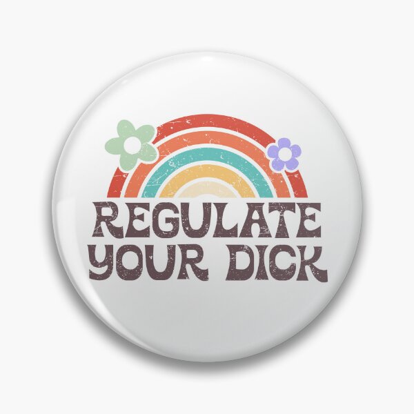 Item preview, Regulate Your Dick | Pro Choice | Reproductive Rights designed and sold by kubilayilhan.