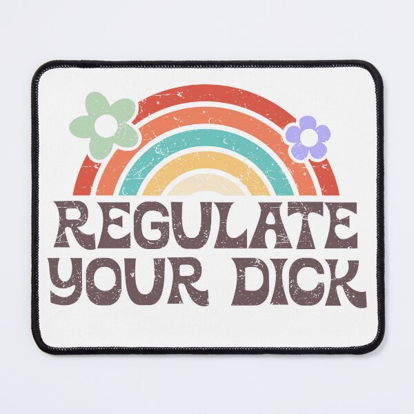 Item preview, Regulate Your Dick | Pro Choice | Reproductive Rights designed and sold by kubilayilhan.