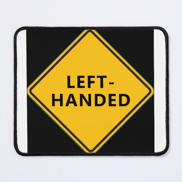 Item preview, CAUTION: LEFT-HANDED * designed and sold by Sarcasmagic.