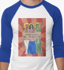 Nevertheless, She Persisted Men's Baseball ¾ T-Shirt